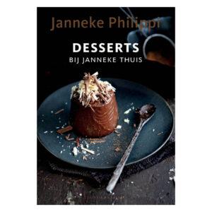 Janneke Philippi - Desserts bij Janneke thuis